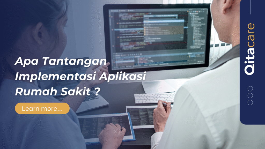 tantangan implementasi software rumah sakit